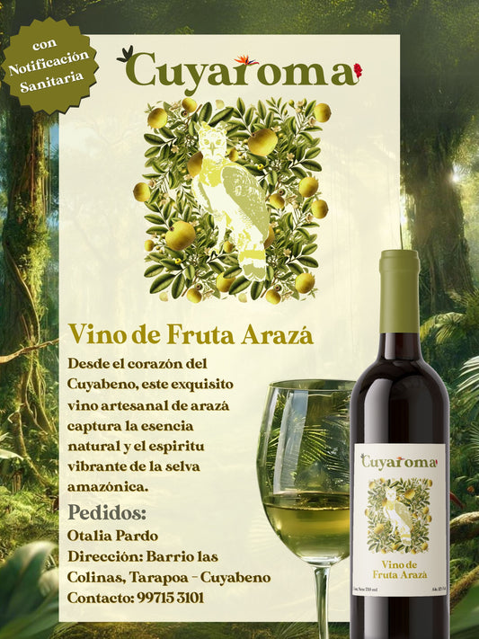 Cuyaroma, Vino de fruta de Arazá